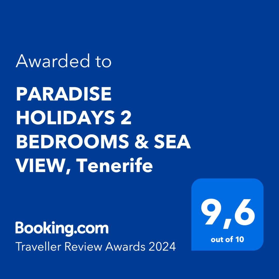 Paradise Holidays 2 Bedrooms & Sea View, Tenerife 阿罗纳 外观 照片